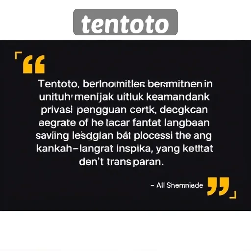 Keamanan dan Privasi Pengguna di Situs Tentoto